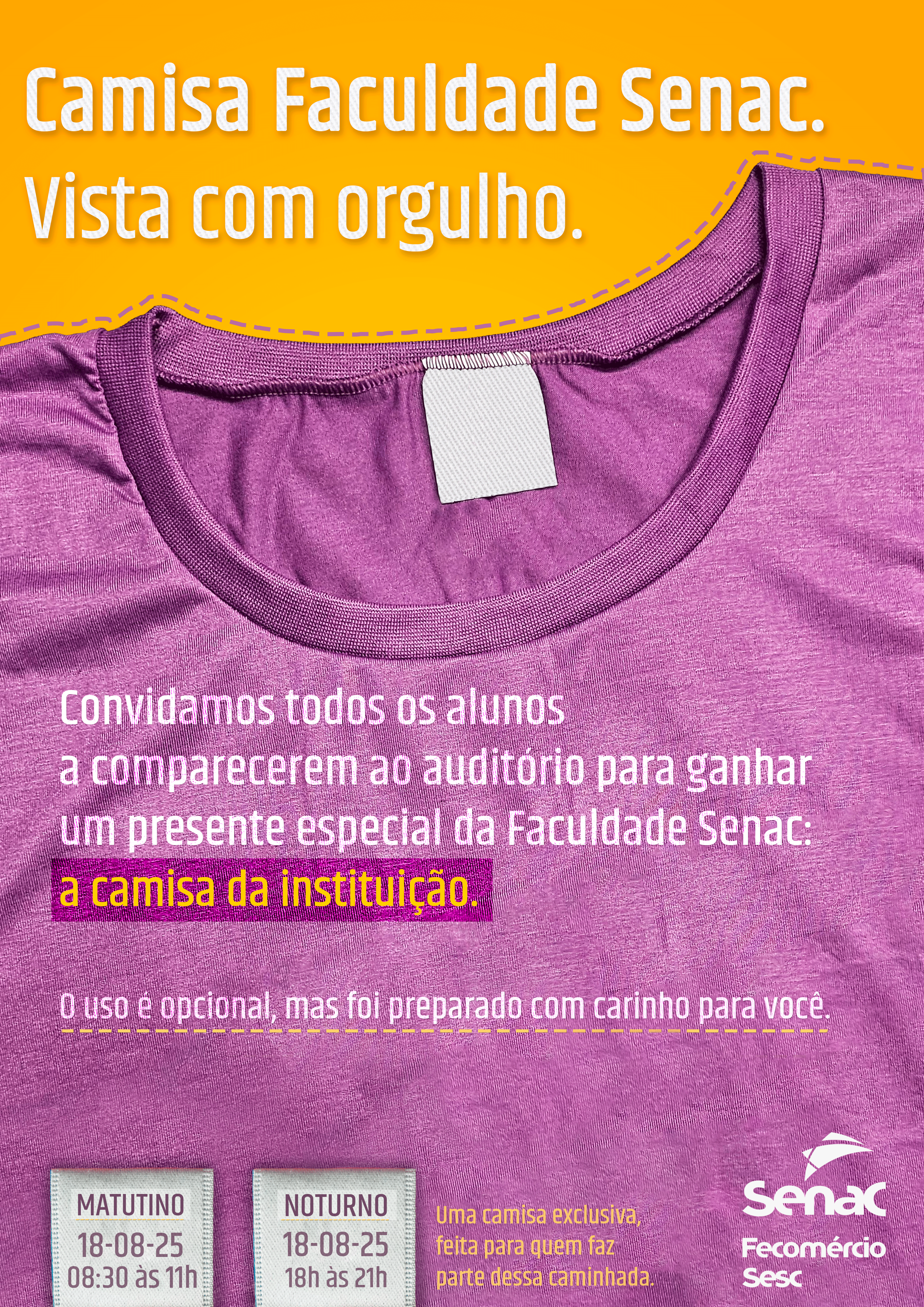 Vista sua camisa com orgulho!